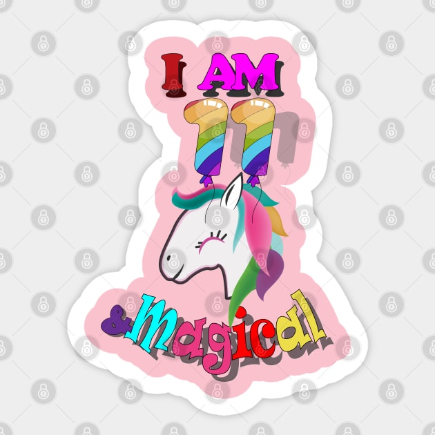 unicorn 11th birthday: I am 11 and magical Sticker by bratshirt